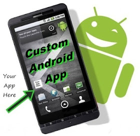 Custom Android Apps (view mobile)