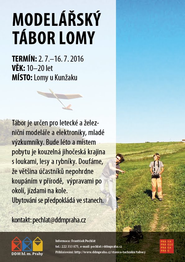 Letecko modelářský kroužek Podbaba Praha 6 Letní modelářský tábor 2016