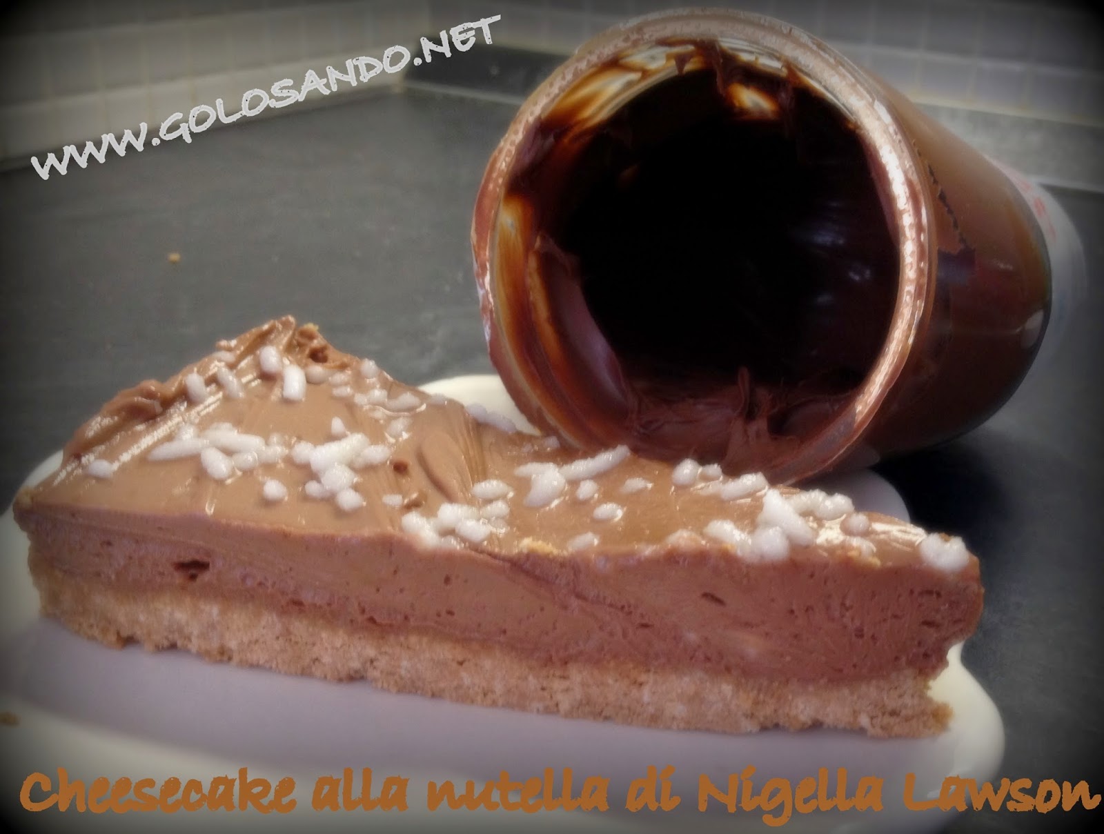 Cheesecake Alla Nutella Di Nigella Lawson