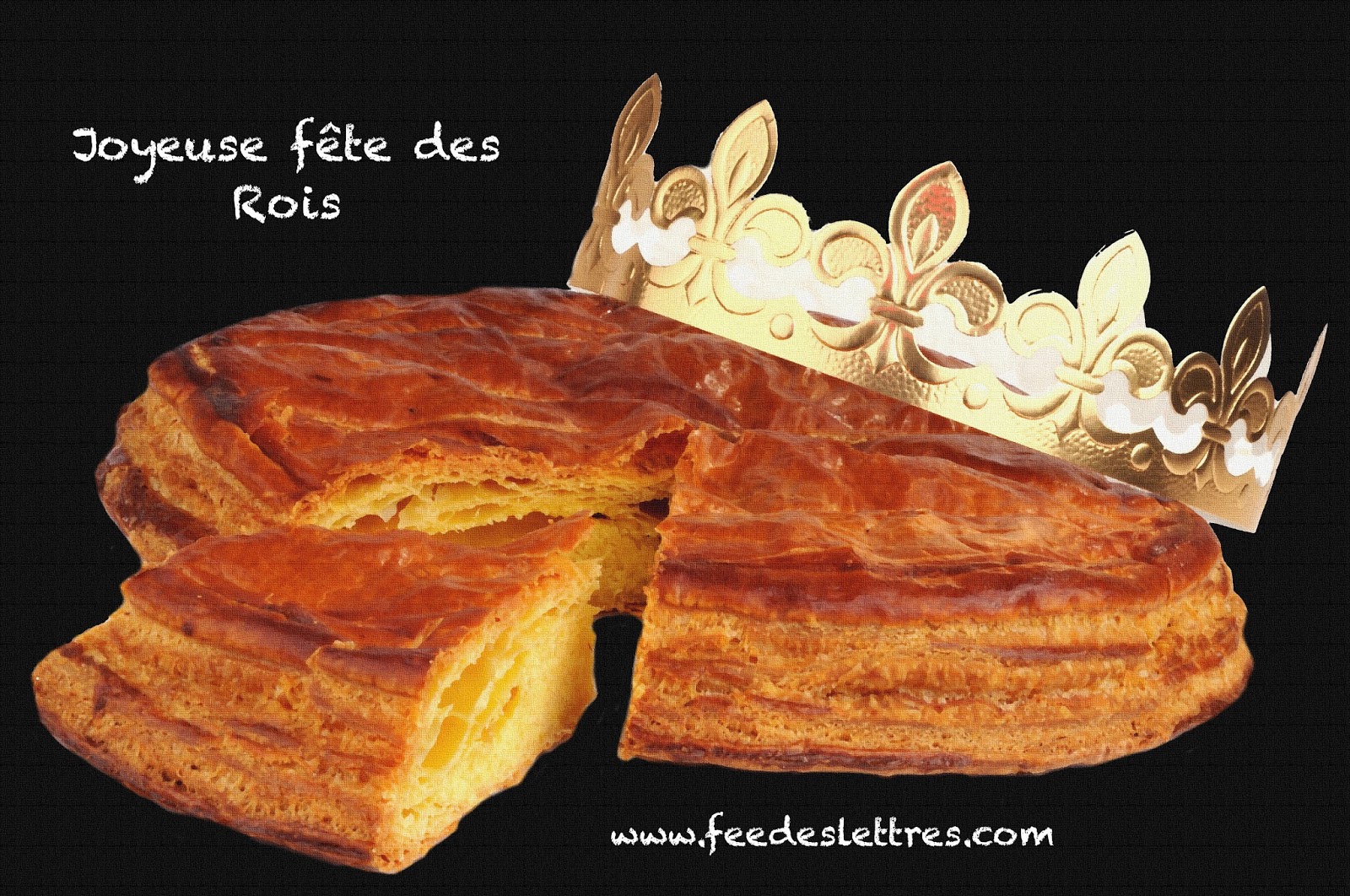 Fée des Lettres Joyeuse fête des Rois