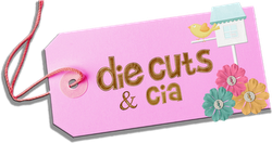 Die Cuts & Cia