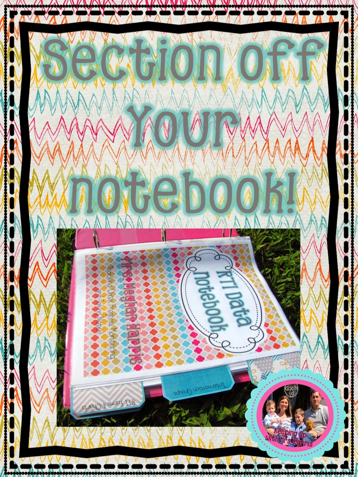 RTI Data Notebook Keeping Up with Mrs. Harris