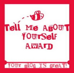 Tell Me About Yourself Award! :)