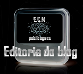 BLOG EDITADO PELA E.C.M PUBLICAÇÕES