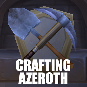 Crafting Azeroth