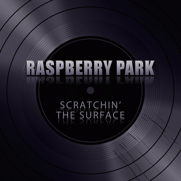¿Qué Estás Escuchando? - Página 36 Raspberry+Park+-+Scratchin'+The+Surface+2014