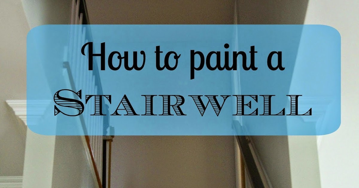 Little Bits of Home How to Paint a Stairwell Without Hiring Help