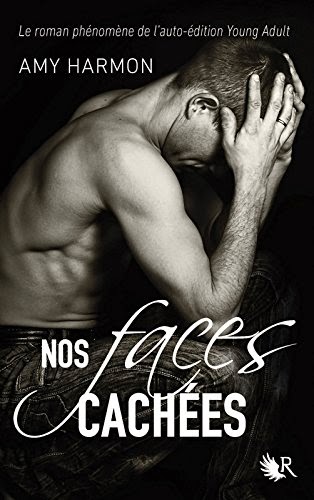 Nos faces cachées d' Amy Harmon Nos faces cachées d' Amy Harmon