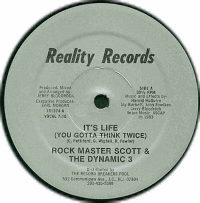 Rock Master Scott & The Dynamic 3 ‎– It's Life (You Gotta Think Twice) (1983) (12'') (320 kb/s)