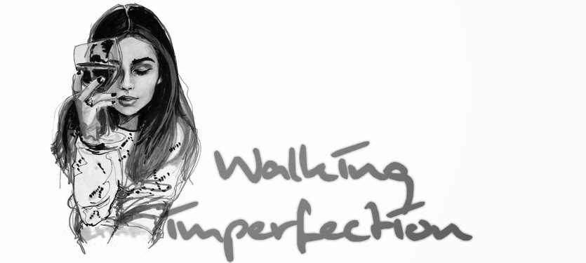 WALKING IMPERFECTION