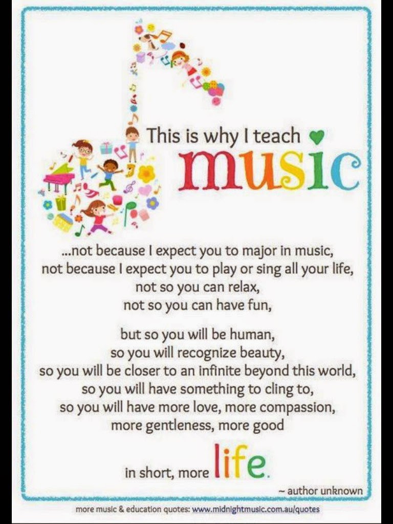 This is why I teach music