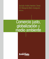 Comercio Justo, Globalización y Medio Ambiente