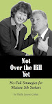 Not Over The Hill Yet $7.99 USD