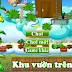 Khu vườn trên mây – Chơi game khu vuon tren may online trực tuyến