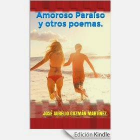"Amoroso Paraíso y otros poemas".
