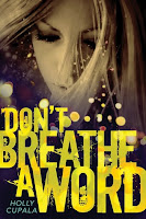 book cover of Don't Breathe A Word by Holly Cupala