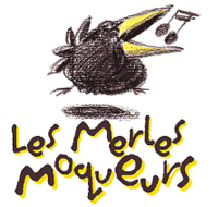 Les Merles Moqueurs