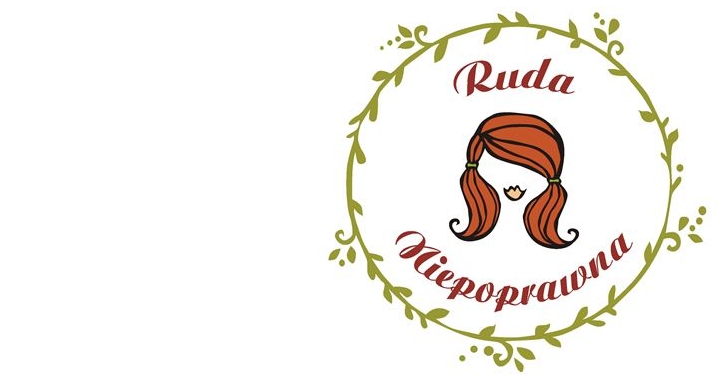 RudaNiepoprawna - InprefectGinger