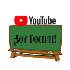 VIDEOS SOY DOCENTE YOUTUBE