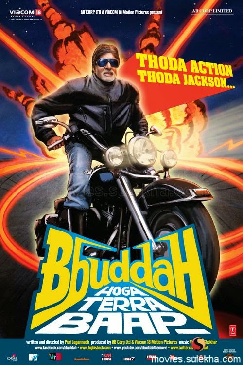 Bbuddah...Hoga Terra Baap Full Movie In Hindi Torrent 720p