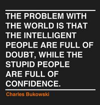 Charles Bukowski, O Problema do Mundo