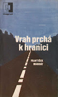 Vrah prchá k hranici - Mandát František