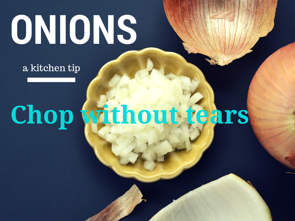 How to chop onions without tears