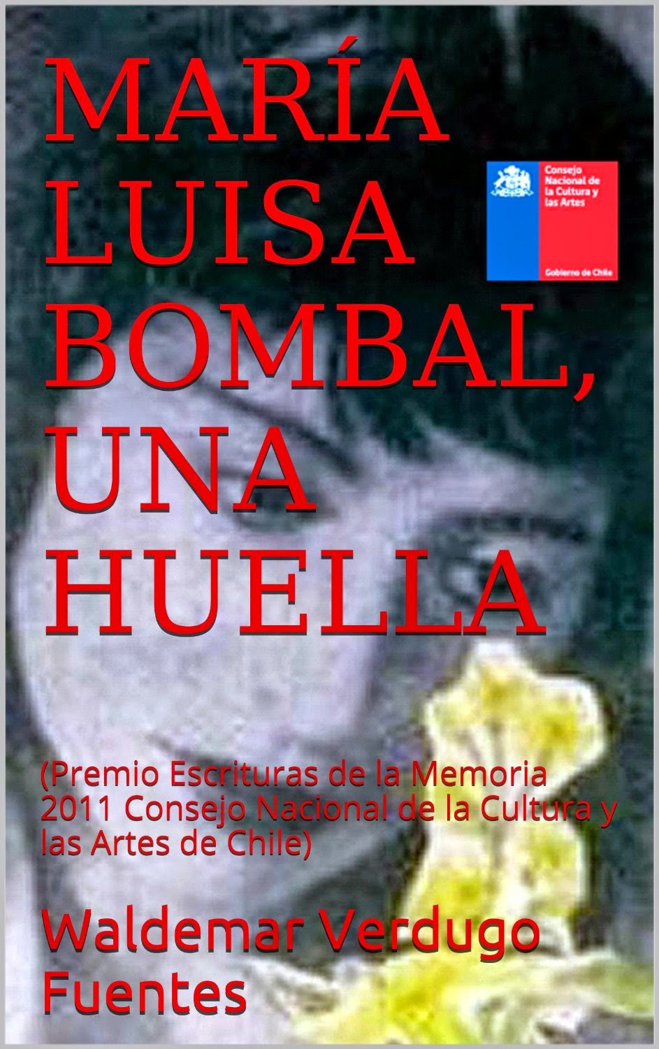 MARÍA LUISA BOMBAL: UNA HUELLA