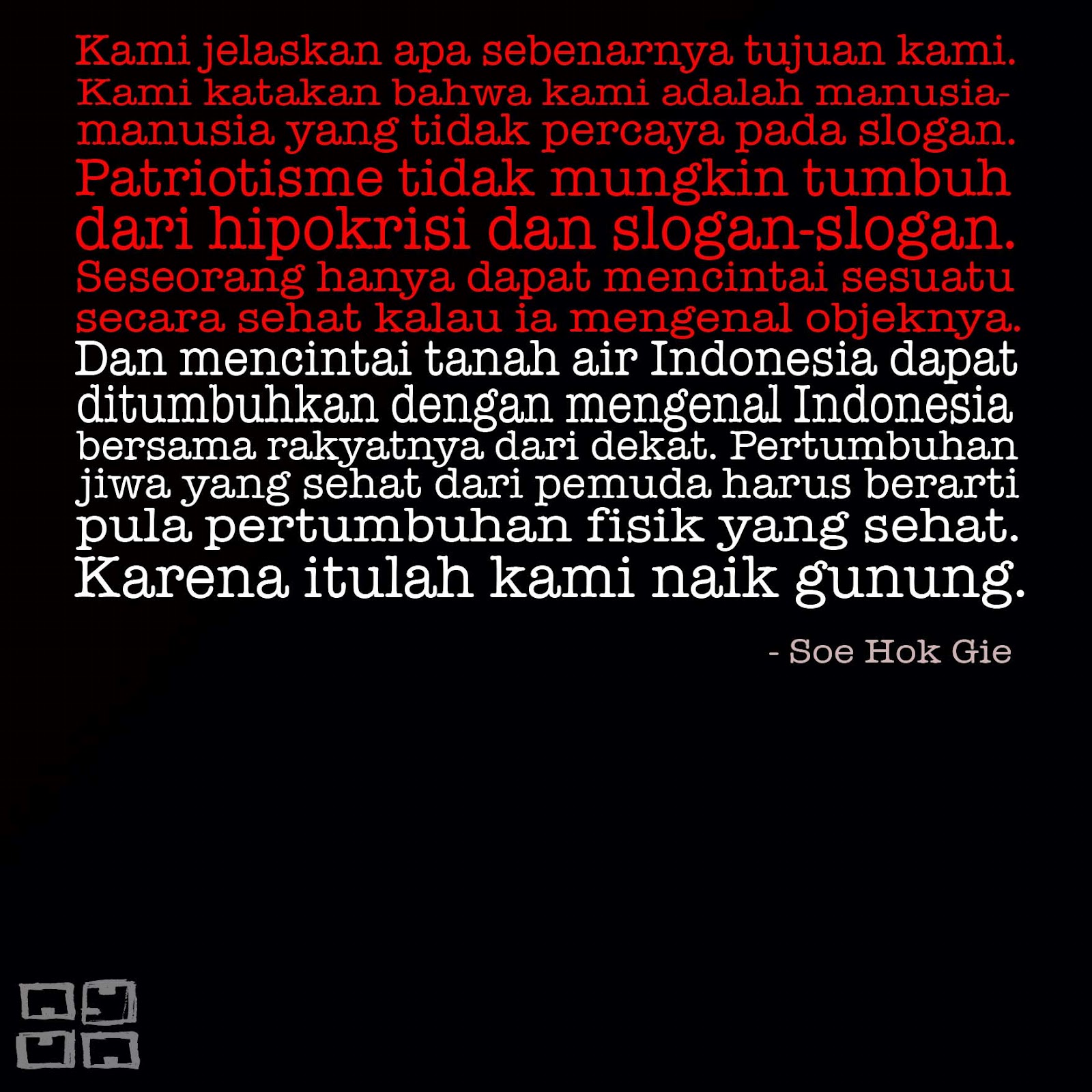 soe hok gie s quote wapala paladesta soe hok gie s quote wapala paladesta