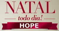 Natal todo dia Hope www.nataltododiahope.com.br