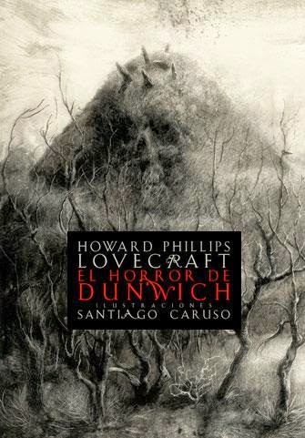 El horror de Dunwich, de H.P. Lovecraft.