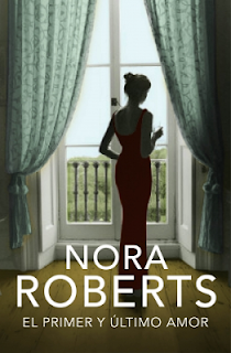 El primer y último amor de Nora Roberts