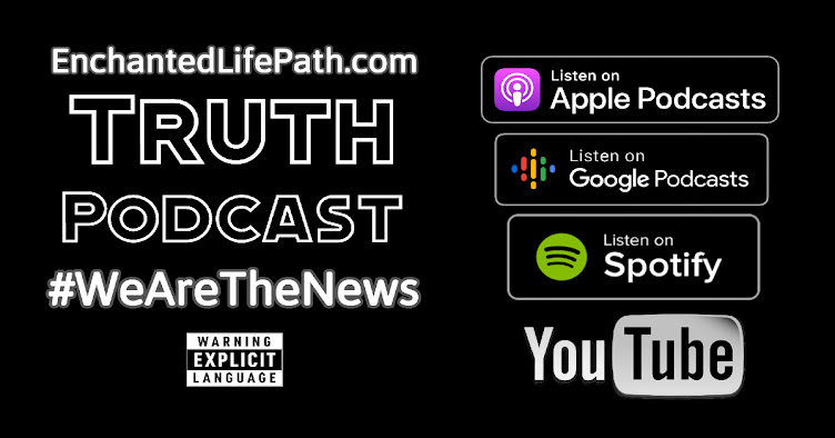 Enchanted LifePath Truth Podcast