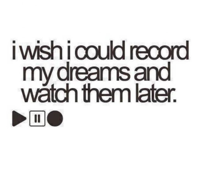 Recording the dreams ~ thought