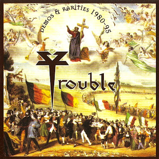Trouble+-+Demos+%2526+Rarities+1980-95+-+Front.jpg