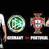 Prediksi Skor Germany Vs Portugal di Piala Dunia 2014