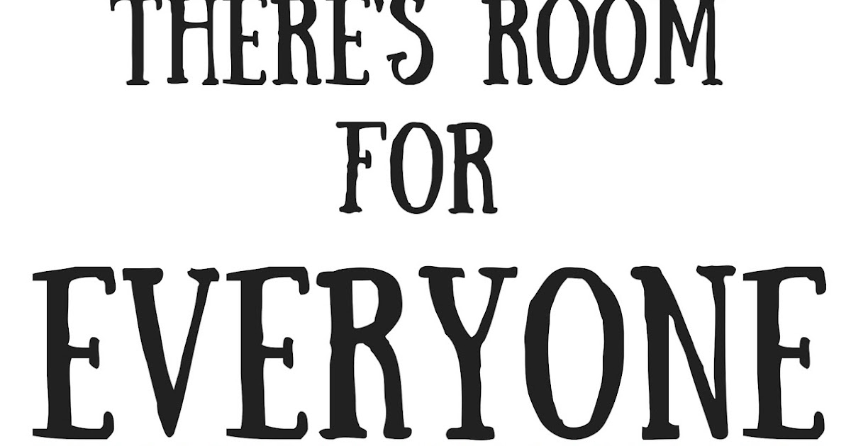 The Prudent Pantry Colorful Quotes There's room for everyone on the