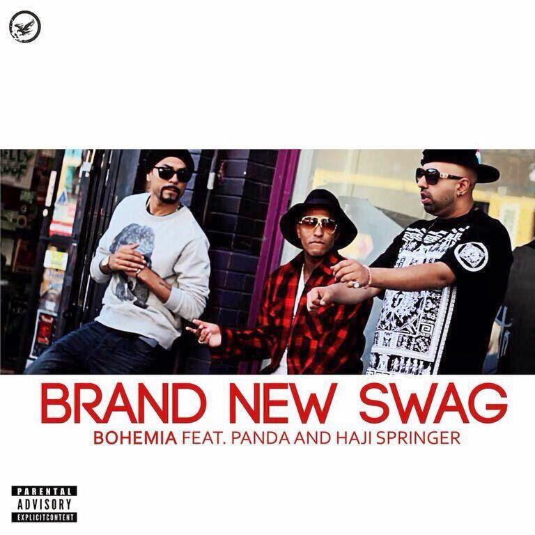 Artwork - BOHEMIA - Brand New Swag feat. PANDA and HAJI SPRINGER  - May 21 2014 (World Premier)