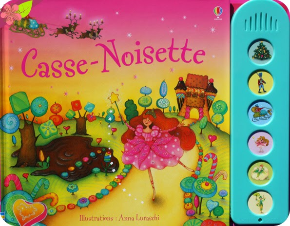 Casse-Noisette de Susanna Davidson et Anna Luraschi, éditions Usborne