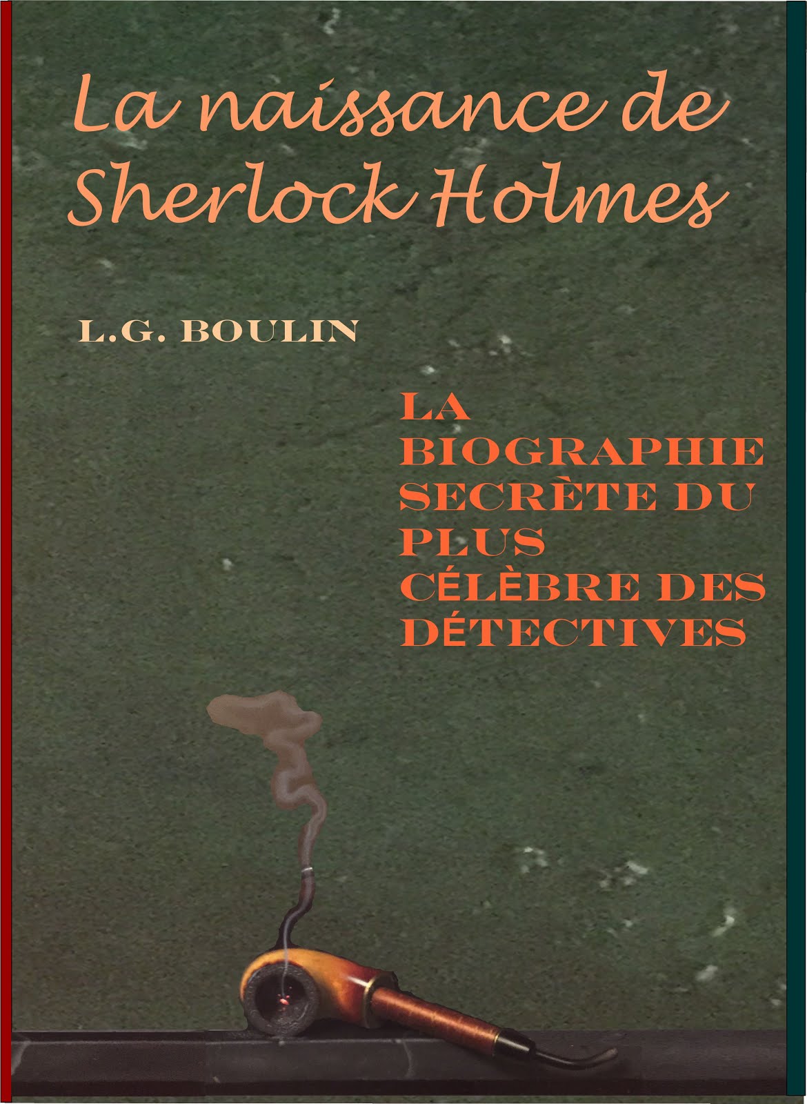 La naissance de Sherlock Holmes
