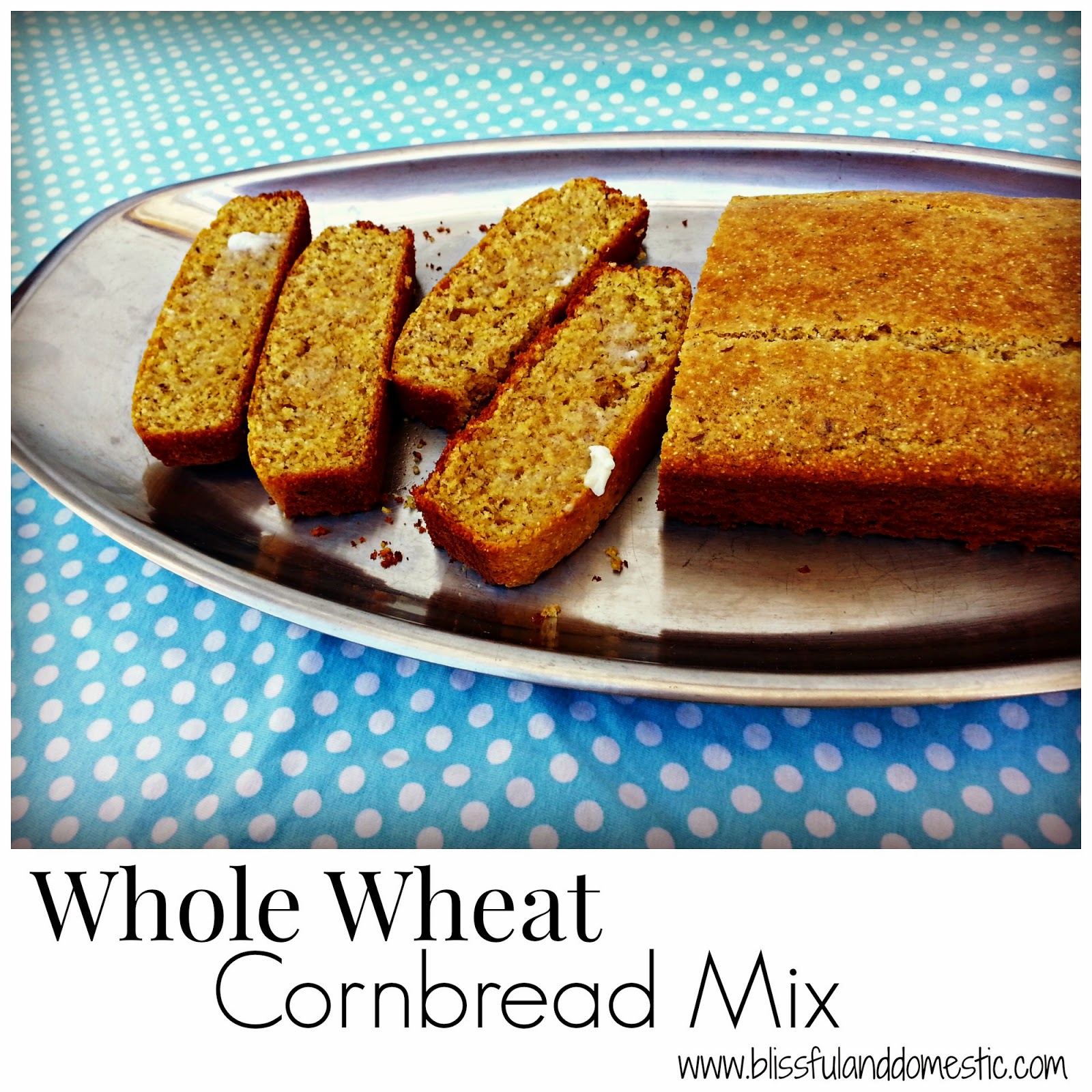 Blissful and Domestic Ready Made Mixes Whole Wheat Cornbread Mix...