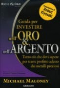 guida per investire nel oro e nel argento