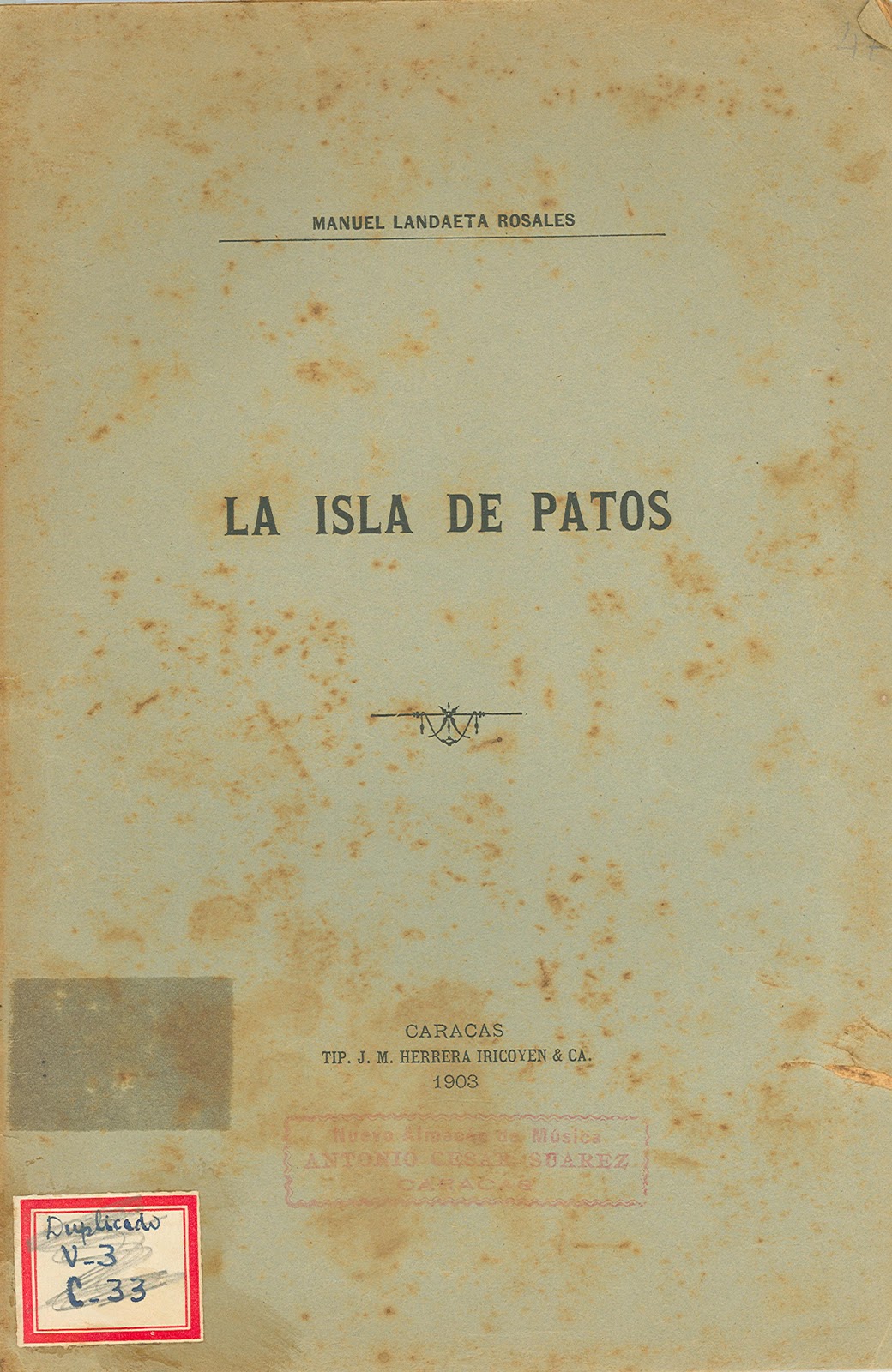 Libros Raros y Manuscritos LA ISLA DE PATOS (1903)