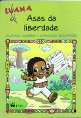 Luana e as Asas da Liberdade