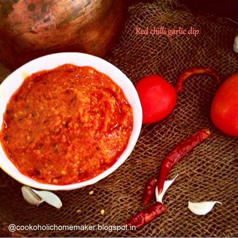 Let's Cook! Red chilli garlic dip
