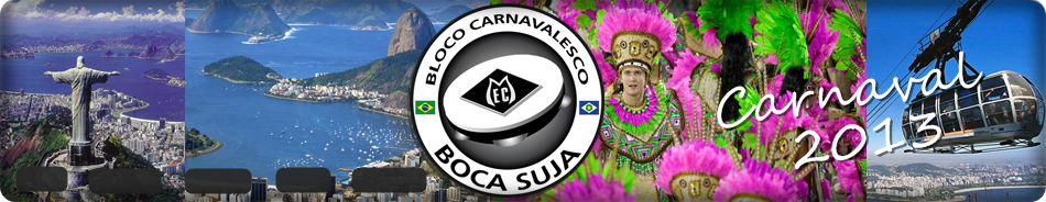 BLOCO BOCA SUJA - CARNAVAL 2013