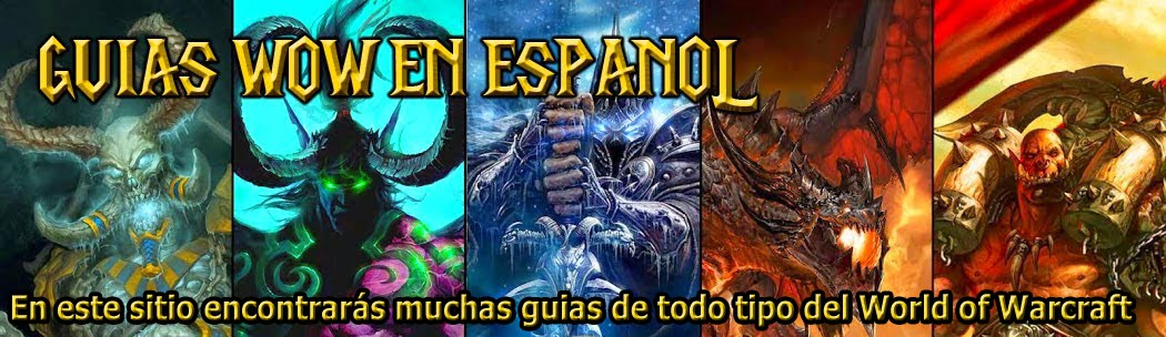 Guias de Wow en español