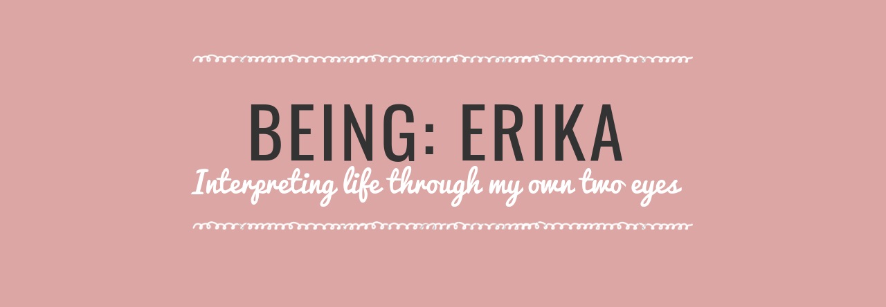 Being: Erika