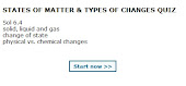 STATES OF MATTER & TYPES OF CHANGES QUIZ