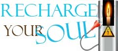 Recharge Your Soul